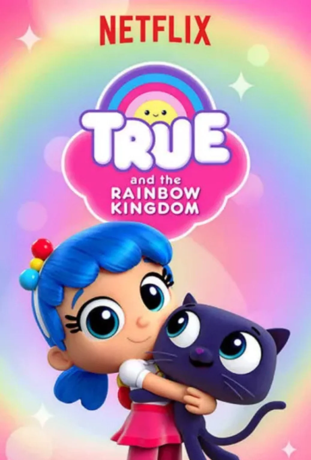True and the Rainbow Kingdom